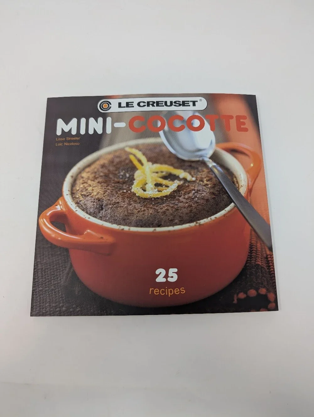LE CREUSET Mini Cocotte Cookbook — Recipe Book